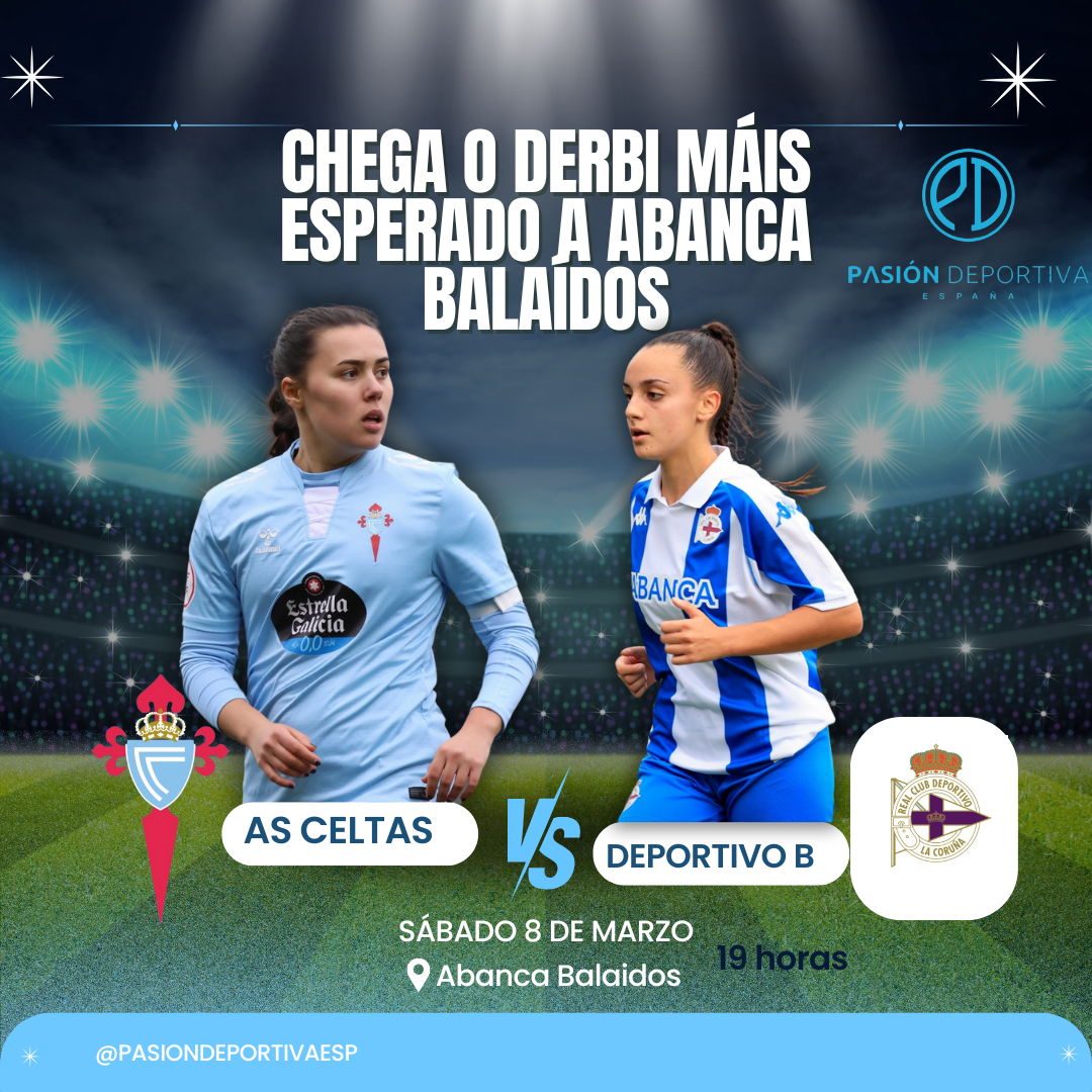 Previa : As celtas VS Deportivo B